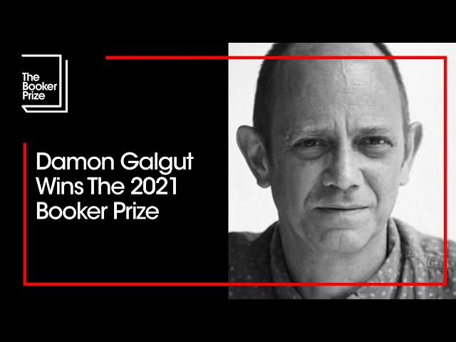 Damon Galgut Wins The 2021 Booker Prize | The Booker Prize