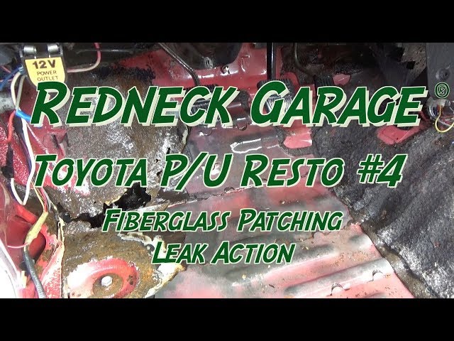 Toyota Pickup Restoration - Fiberglass Hole Repair- Leak Findin