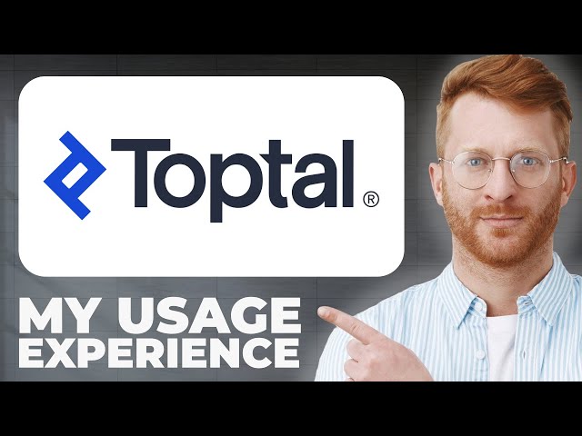 Toptal Freelancer Platform Review - Usage Experience