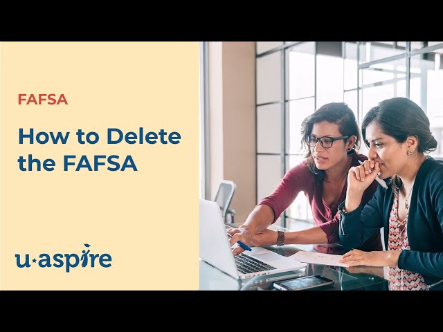 How to delete the 25-26 FAFSA