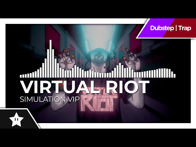 Virtual Riot - Simulation VIP {8K HDR Video}