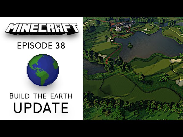 Episode 38 | Build The Earth Update