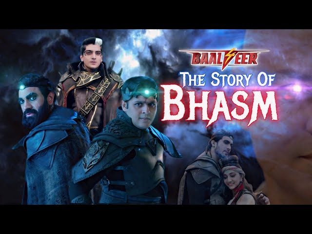 Baalveer 4 : The Story Of Bhasm | His Past & The Future | SN TV SHOWS SPECIAL EP