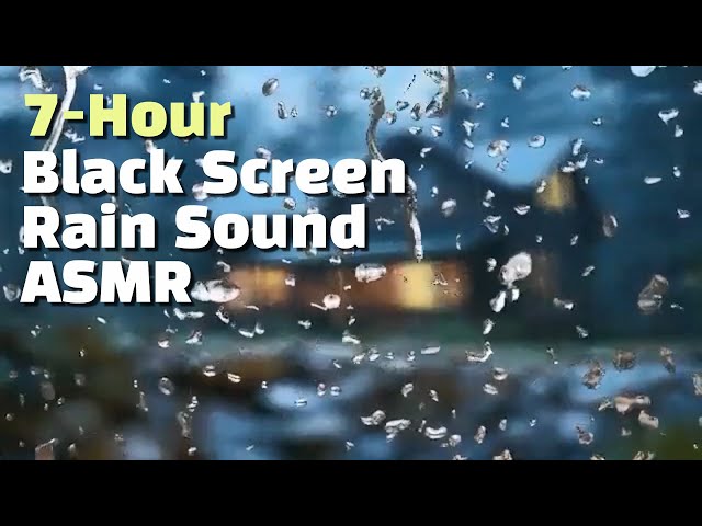 7 Hour - Relaxing Rain Sounds for Sleep and Focus - Ultimate Calm and Relaxation