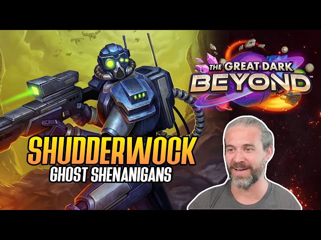 (Hearthstone) Shudderwock Ghost Shenanigans