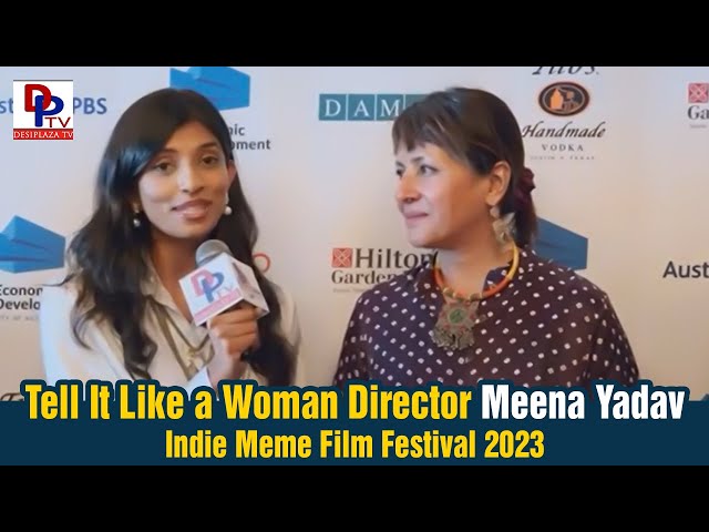 Exclusive with Mina Yadav | Movie Director - Tell it like a women | Indie Meme Film festival - 2023