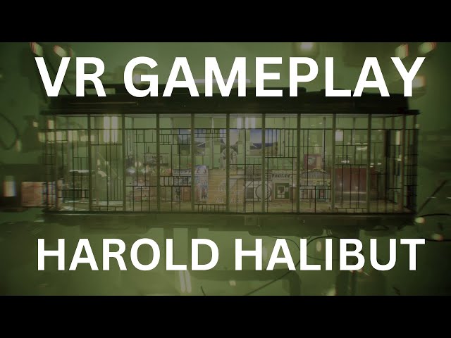 Harold Halibut - VR Gameplay (4K 60fps) - Day 1