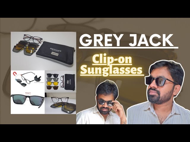 Grey-Jack Clip-On Sunglasses || Grey-Jack Frames || Best Clip-on Sunglasses