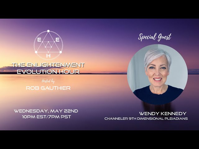 The Enlightenment Evolution Hour - Ep 207 - Wendy Kennedy