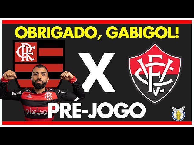 FLAMENGO X VITÓRIA - PRÉ-JOGO: 38ª RODADA - BRASILEIRÃO 2024