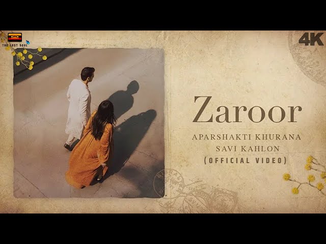 Zaroor (Official Video) Aparshakti Khurana, Savi Kahlon | Sundi Ta Gal Vi Jarur Honi Ae #viralsong