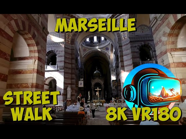 32 Marseille France walking through Cathédrale La Major 8K 4K VR180 3D Travel