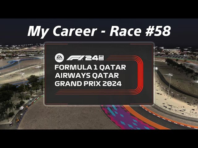 My Career S01 / E58 - Qatar Race 🇶🇦