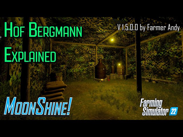 ❓ Making Moonshine in Hof Bergmann 1.5 ❓| Farming Simulator 22