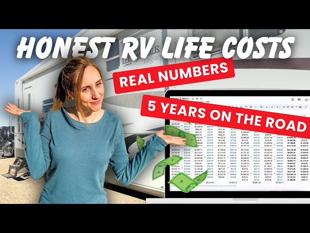 Everything We’ve Spent in the Last 5 Years! True Costs of Living in an RV