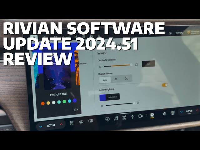 Rivian Software Update 2024.51 Review