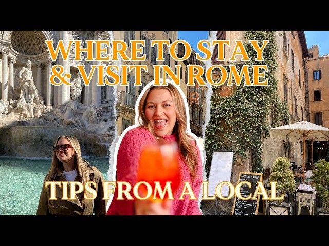 Where to Stay in Rome: 5 BEST areas to visit (from a local!) | Rome neighborhood guide