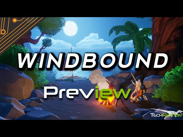 Windbound | Preview