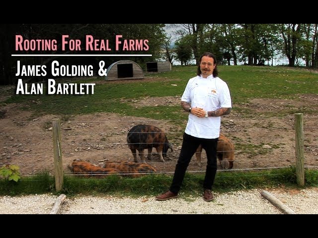 Rooting for Real Farms: James Golding & Alan Bartlett