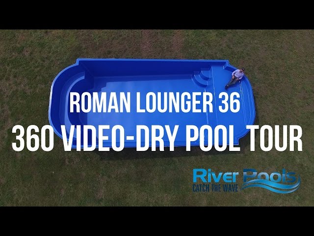 Roman Lounger 36- 360 Video Dry Pool Tour