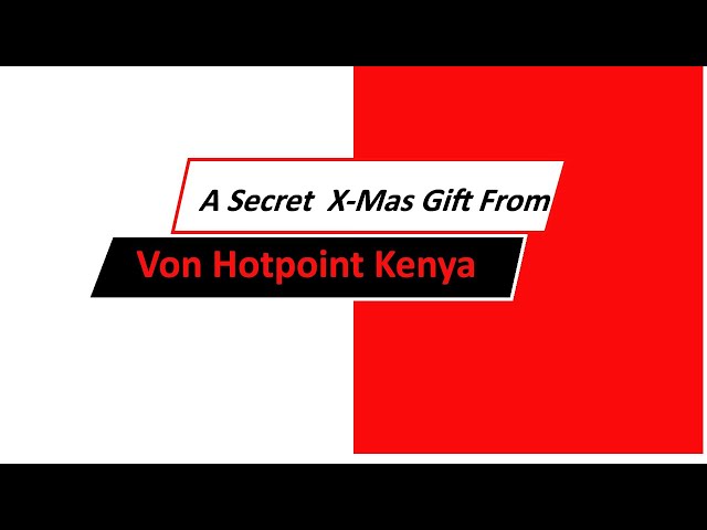 Von hotpoint Kenya  Sent us a secret gift