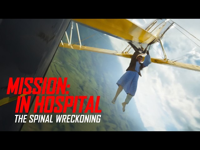 Mission: In Hospital - The Spinal Reckoning