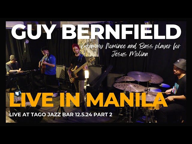 Guy Bernfield Live in Manila Jam Session Part 2