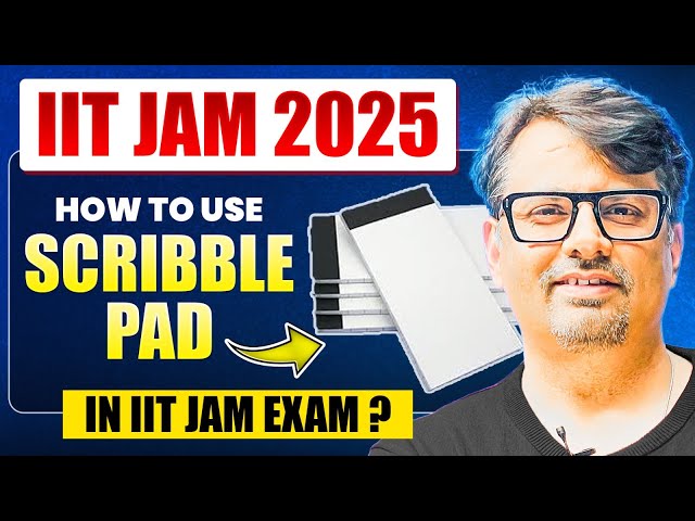 IIT JAM 2025 | How to use Scribble Pad? | IIT JAM Tips By GP Sir