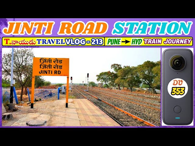 JINTI ROAD RAILWAY STATION - PUNE TO HYD TRAIN JOURNEY - T.NAIDU TRAVEL VLOGS WITH MADHU PRIYA SONGS