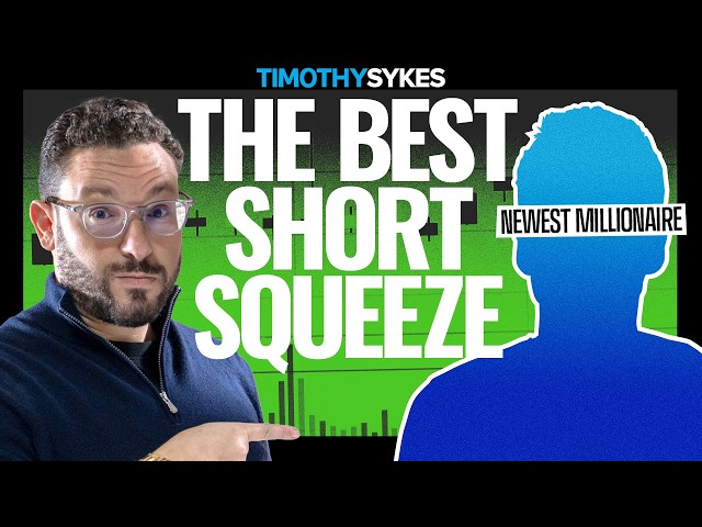 Lessons From My Newest Millionaire & The Best Short Squeeze