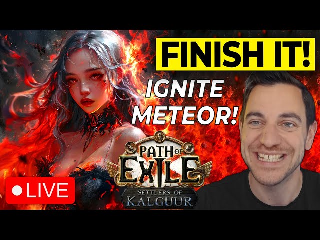 🔴 HELP! POE NEWB PREPS for Kalguur League! METEOR IGNITE WITCH! - Path of Exile Gameplay