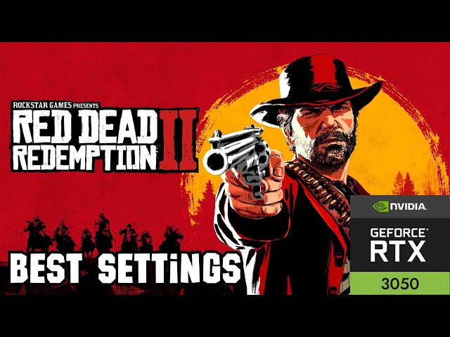 Red Dead Redemption 2 | Ryzen 7 6800H RTX 3050 4GB | Best Settings