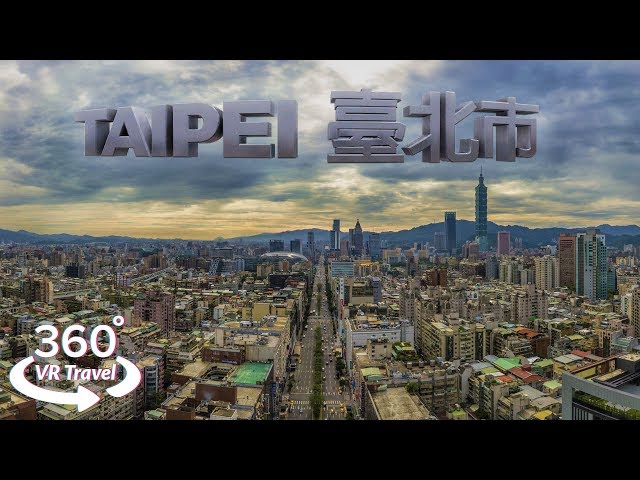 Flying over Taipei City 臺北 (4K 360) - Aerial 360° Travel Tour