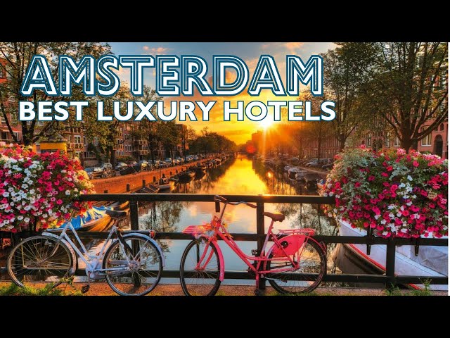 Amsterdam's BEST KEPT SECRET Hotels You Never Knew Existed!