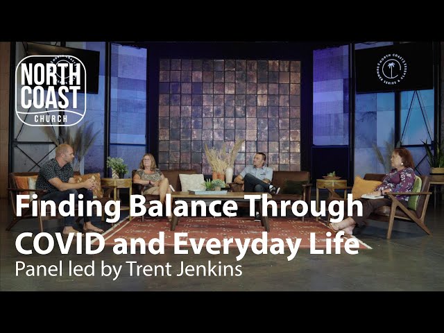 Finding Balance Through COVID and Everyday Life