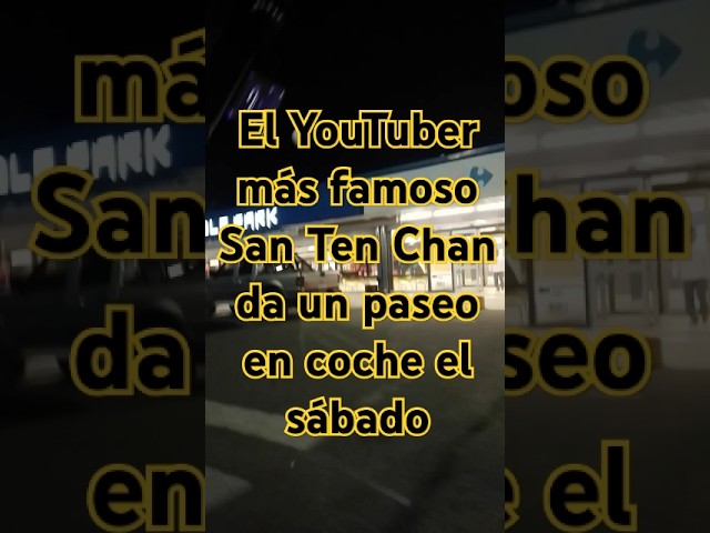 Il più famoso YouTuber San Ten Chan fa un giro in macchina sabato @SanTenChan