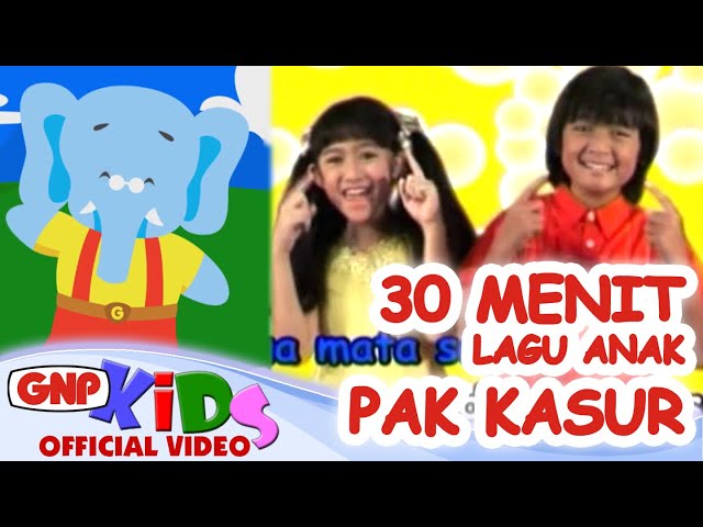 30 Menit Lagu Anak Ciptaan Pak Kasur