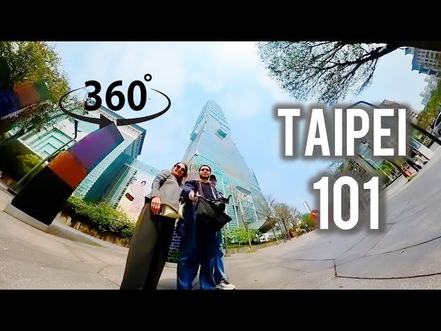 TAIPEI 101 trip VR 4k