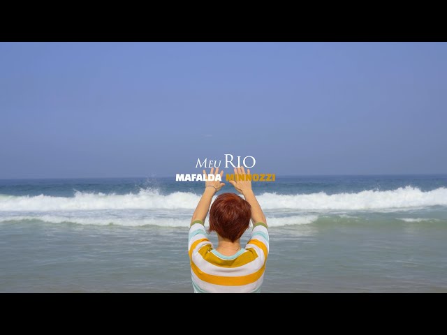 MEU RIO a documentary about MAFALDA MINNOZZI and RIOFONIC