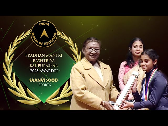 Saanvi Sood Honored with Pradhan Mantri Rashtriya Bal Puraskar 2025