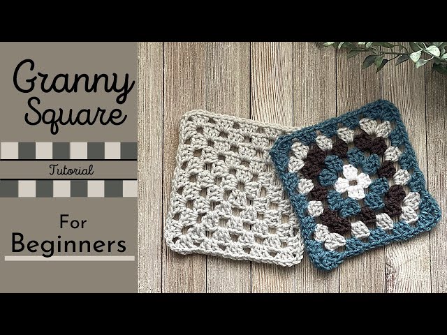 How To Crochet A Granny Square : For Absolute Beginners : Crochet Pattern