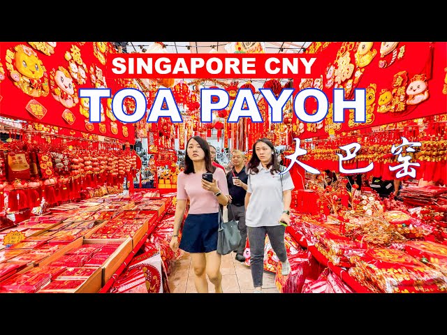 Singapore Chinese New Year 2025 | Toa Payoh Central CNY Market | 4k HDR Singapore Travel🧧🇸🇬🧨