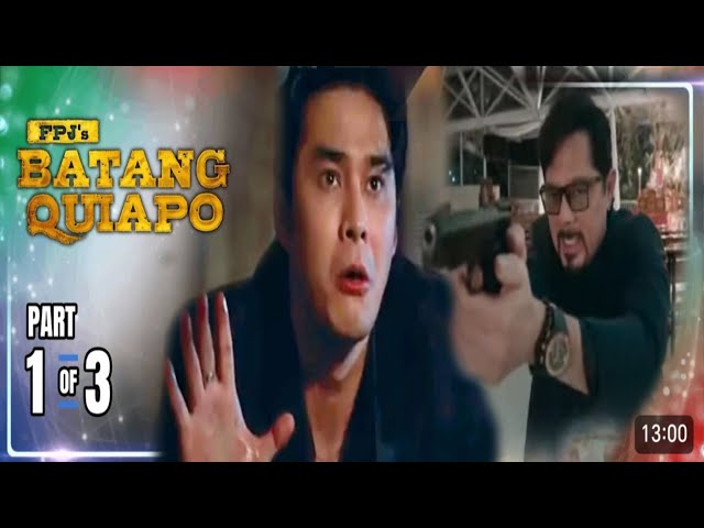 Fpj's Batang Quiapo Episode today 520 (1/3) February 13,2025 | Kapamilyaonlinelive | batang quiapo