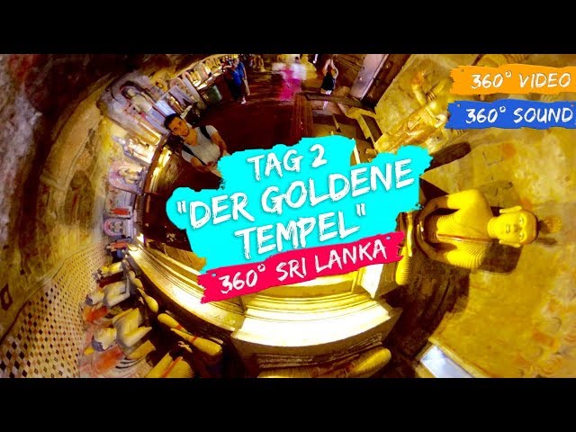 360° Sri Lanka: Tag 2 - Der goldene Tempel I 360druustory