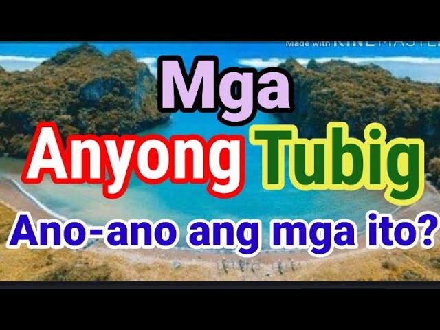 MGA ANYONG TUBIG