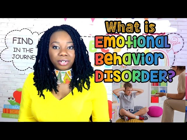 Help for Learners with EBD |What is Emotional Behavioral Disorder EBD?|Classroom Strategies for EBD