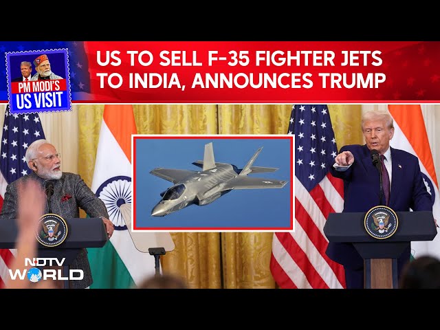 Modi Trump News | Trump Says US To Sell State-Of-Art F-35 Fighter Jets To India | PM Modi IN USA