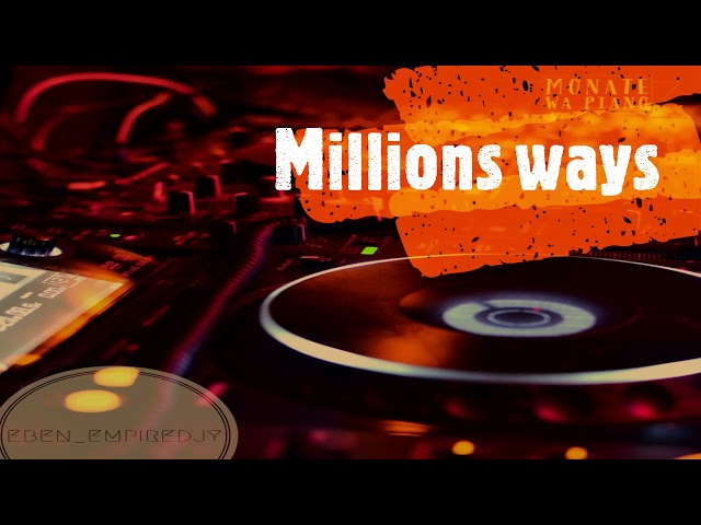 #Eben_Empiredjy-_-Millon_ways(main_mix)