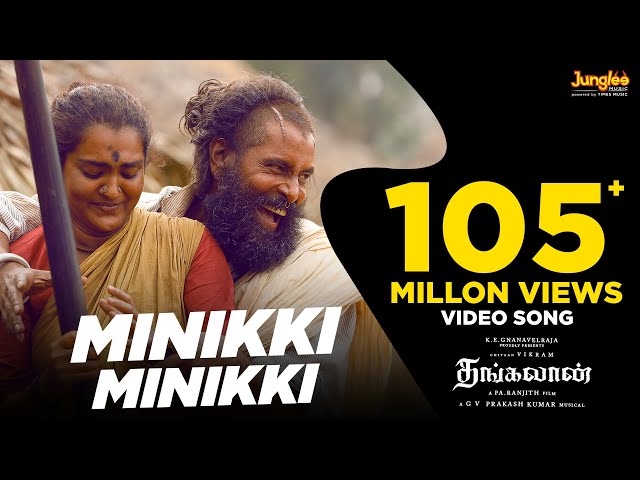 Minikki Minikki - Video Song (Tamil) | Thangalaan | Chiyaan Vikram | Pa Ranjith | GV Prakash Kumar