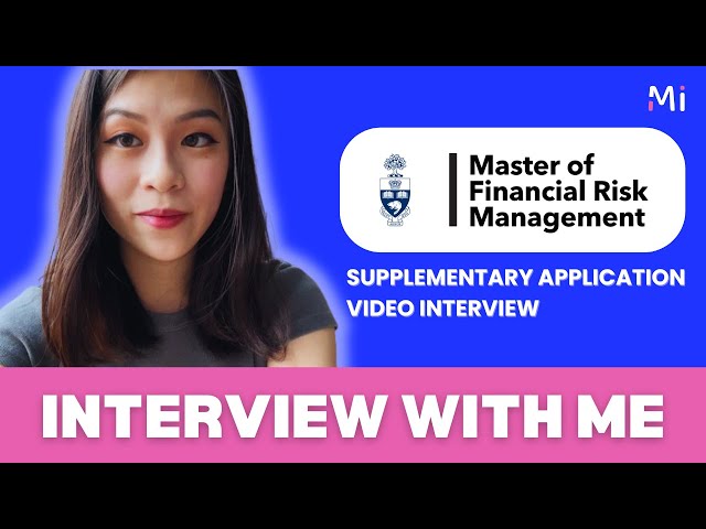 University of Toronto Master of Financial Risk Management Supplementary Interview| Myls Interview